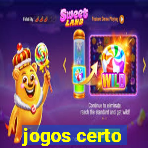 jogos certo