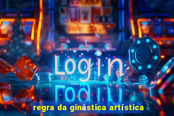 regra da ginástica artística