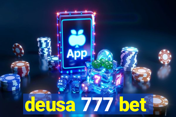 deusa 777 bet