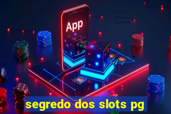 segredo dos slots pg