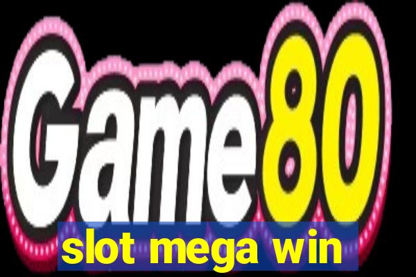 slot mega win