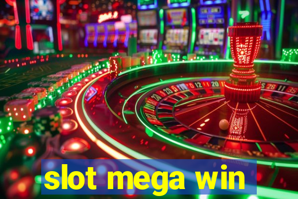 slot mega win