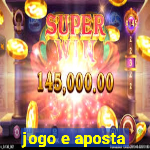 jogo e aposta