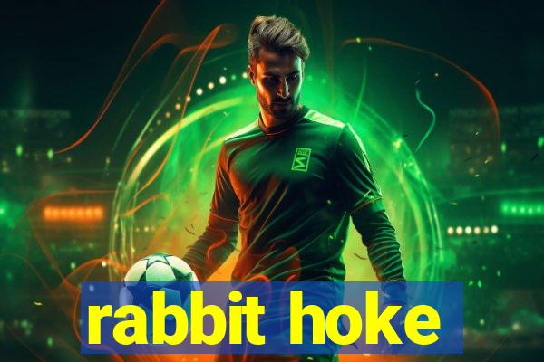 rabbit hoke