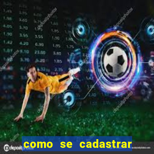 como se cadastrar no esporte bet