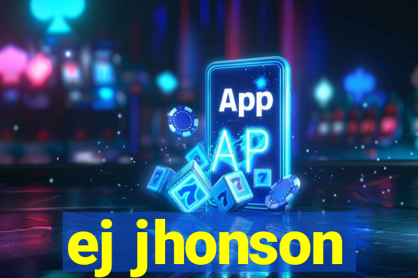 ej jhonson