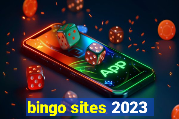 bingo sites 2023