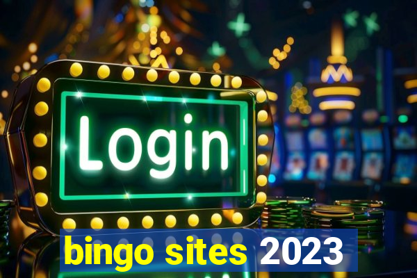 bingo sites 2023