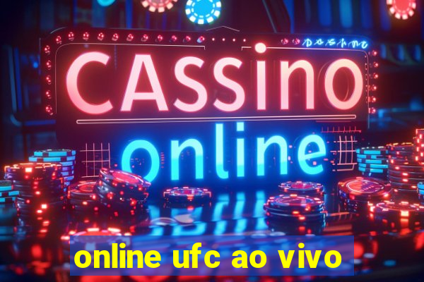 online ufc ao vivo