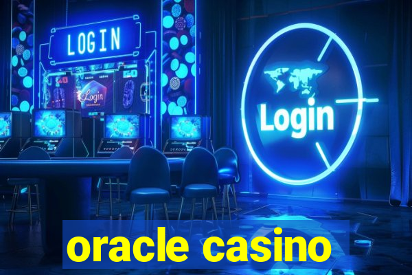 oracle casino