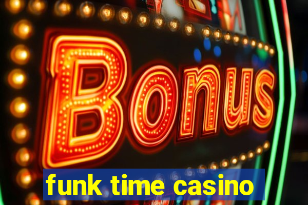 funk time casino