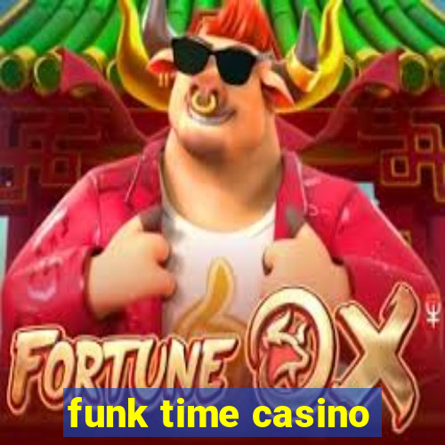 funk time casino