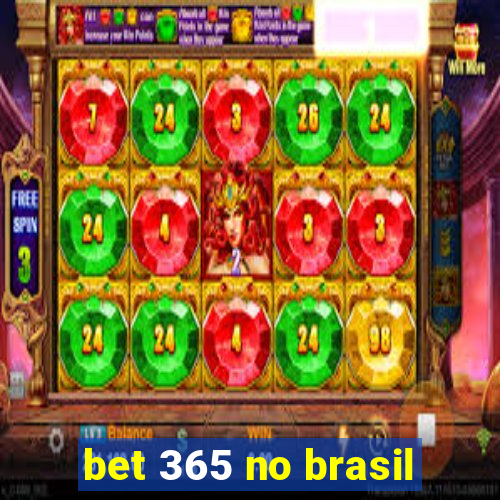 bet 365 no brasil