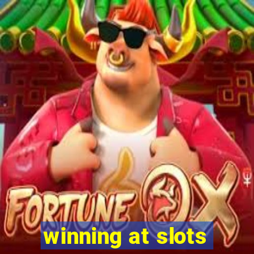 winning at slots