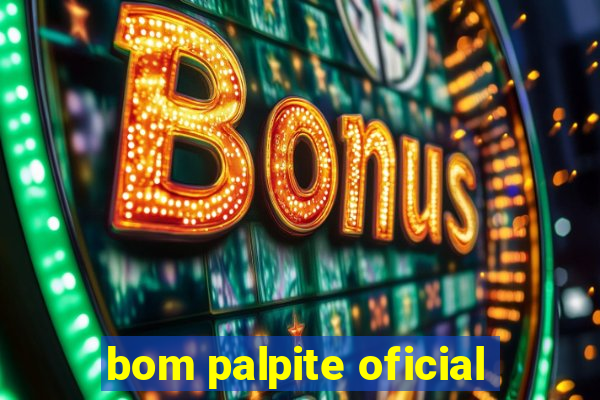 bom palpite oficial