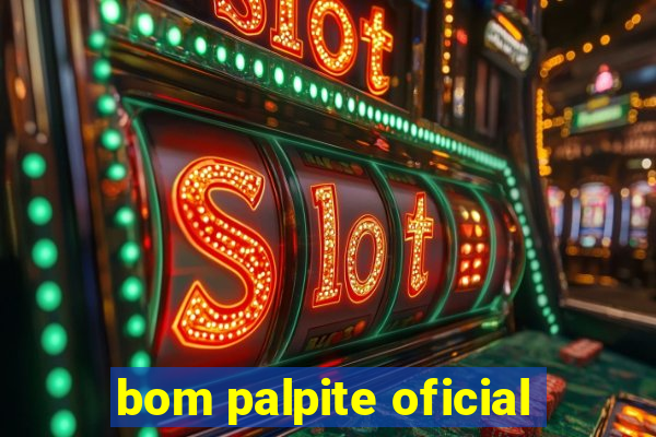 bom palpite oficial