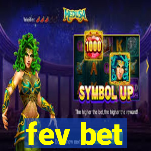 fev bet