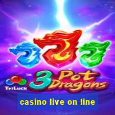 casino live on line