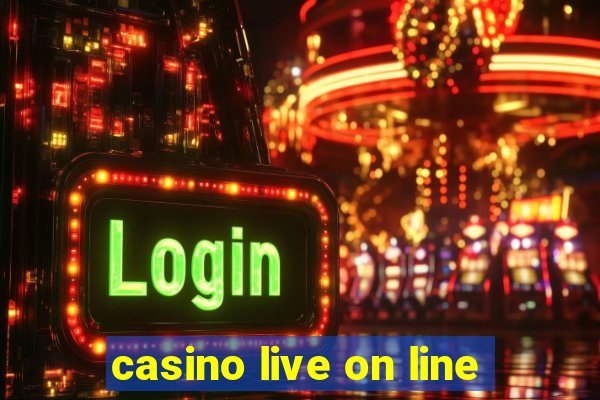 casino live on line