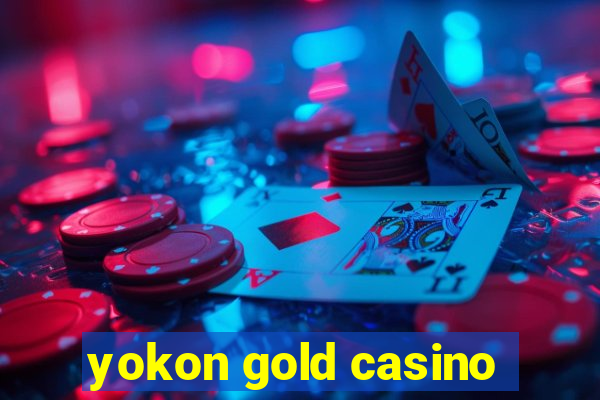 yokon gold casino