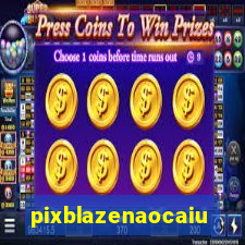 pixblazenaocaiu