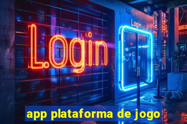 app plataforma de jogo