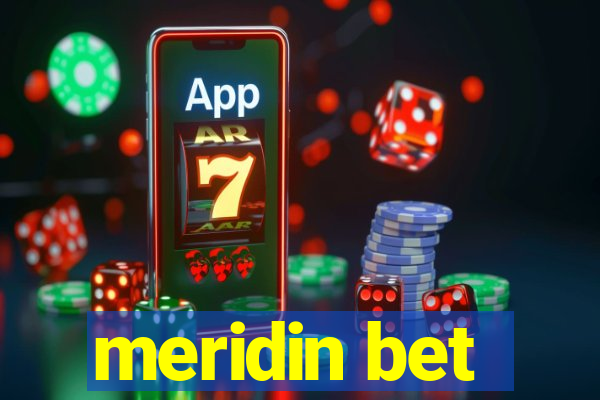 meridin bet