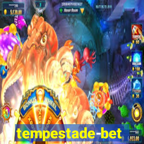 tempestade-bet