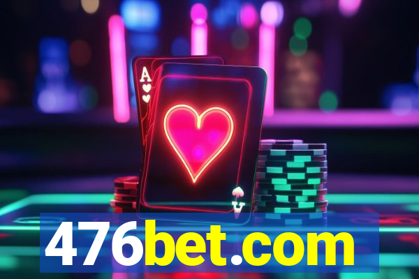 476bet.com