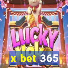 x bet 365