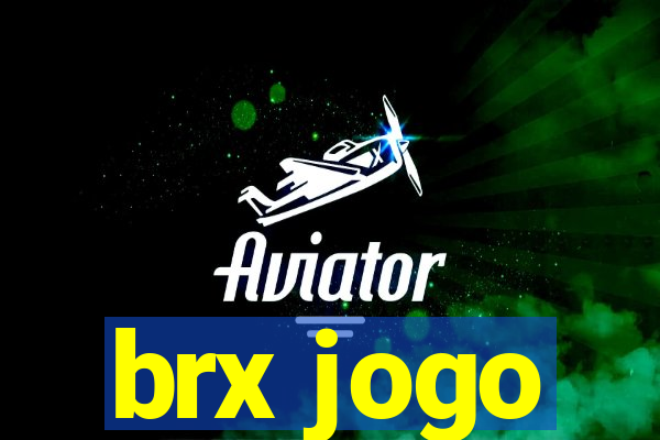 brx jogo