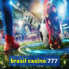 brasil casino 777