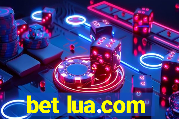 bet lua.com