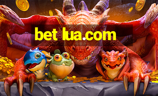 bet lua.com