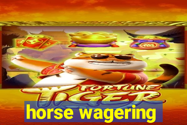 horse wagering