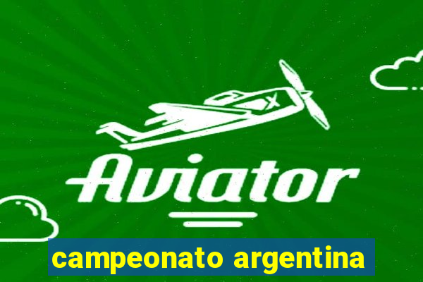 campeonato argentina