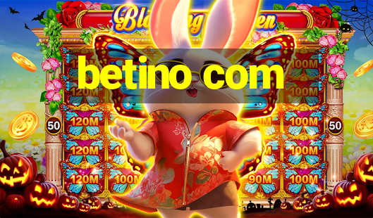 betino com