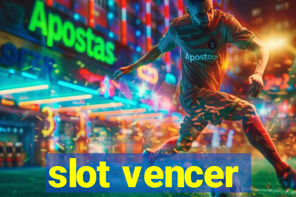 slot vencer