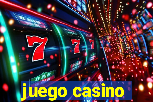 juego casino