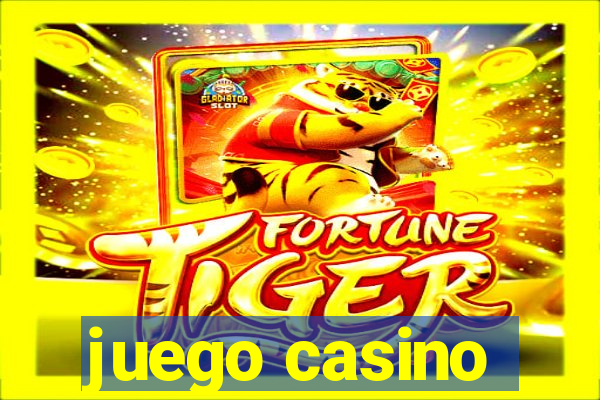 juego casino