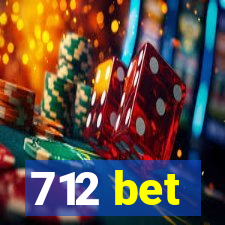 712 bet