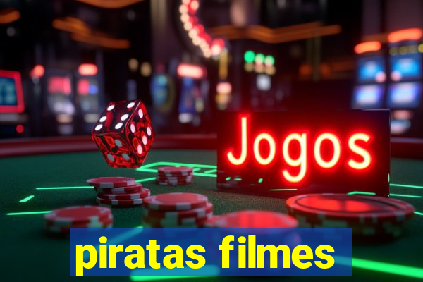 piratas filmes