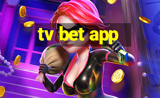 tv bet app