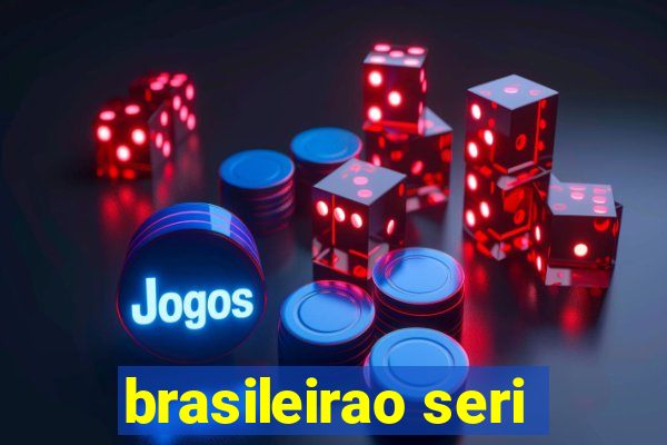 brasileirao seri