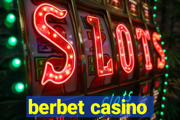 berbet casino