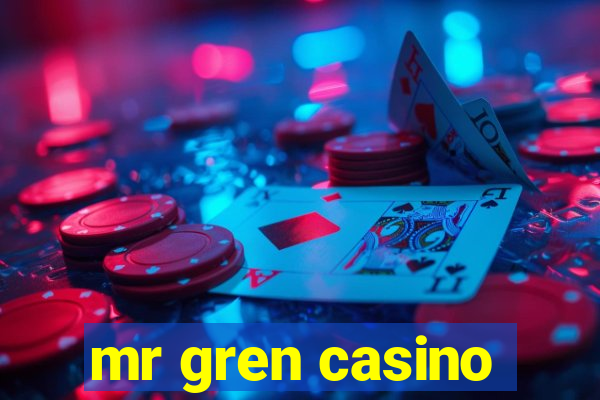 mr gren casino