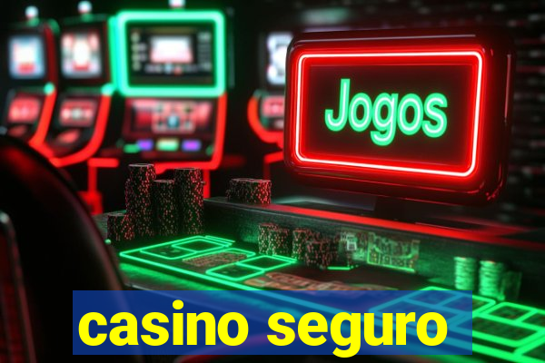 casino seguro