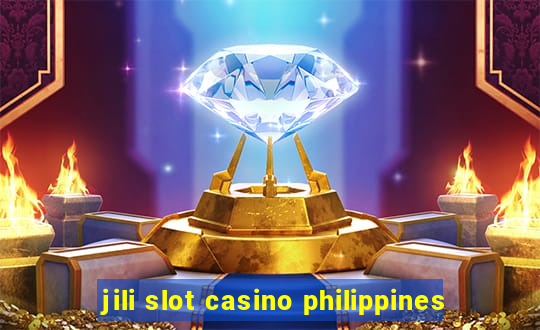 jili slot casino philippines