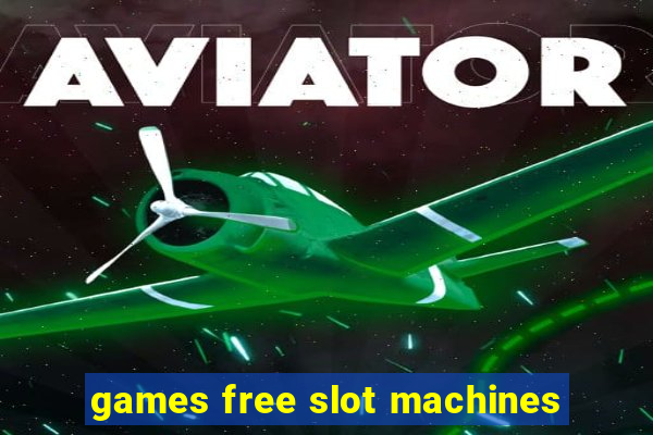 games free slot machines