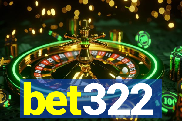 bet322